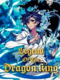 The Legend of the Dragon King Cover Image