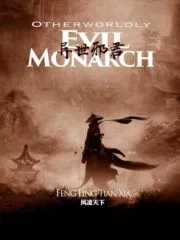 Otherworldly Evil Monarch Cover Image