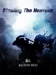 Stealing The Heavens Cover Image