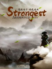 Strongest Abandoned Son Cover Image