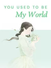 You Used to Be My World Cover Image