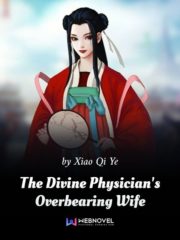 The Divine Physician’s Overbearing Wife Cover Image