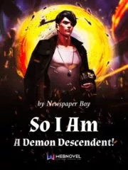 So I Am A Demon Descendent! Cover Image