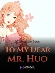 To My Dear Mr. Huo Cover Image