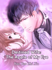 Destined Wife: The Apple of My Eye Cover Image