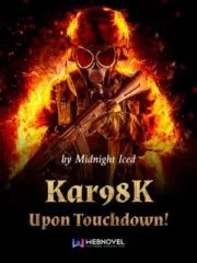 Kar98K Upon Touchdown! Cover Image