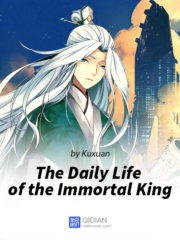 The Daily Life of the Immortal King Cover Image