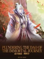 Plundering the Dao of the Immortal Journey Cover Image