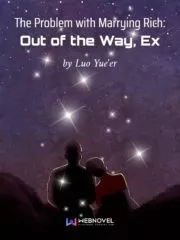 The Problem with Marrying Rich: Out of the Way, Ex Cover Image