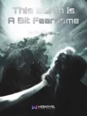 This Earth Is A Bit Fearsome Cover Image