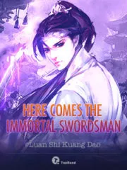 Here Comes the Immortal Swordsman Cover Image