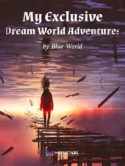 My Exclusive Dream World Adventures Cover Image
