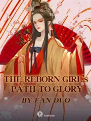 The Reborn Girl’s Path to Glory Cover Image