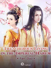 Treacherous Living in the Imperial Harem Cover Image