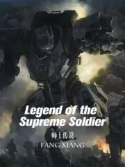 Legend of the Supreme Soldier Cover Image