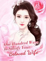 One Hundred Ways to Satisfy Your Beloved Wife Cover Image