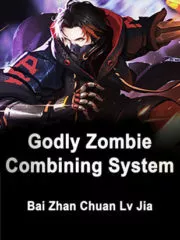 Apocalyptic God-level Zombie Synthesis System Cover Image