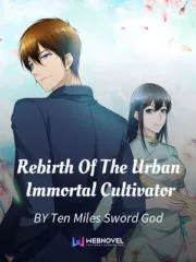 Rebirth Of The Urban Immortal Cultivator Cover Image