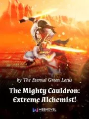 The Mighty Cauldron: Extreme Alchemist! Cover Image