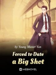 Forced to Date a Big Shot Cover Image