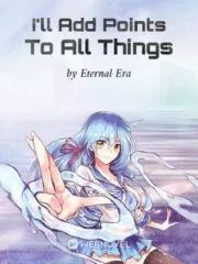 I’ll Add Points To All Things Cover Image