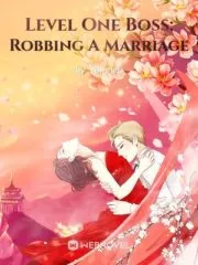 Level One Boss: Robbing A Marriage Cover Image