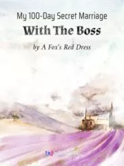 My 100-Day Secret Marriage With The Boss Cover Image