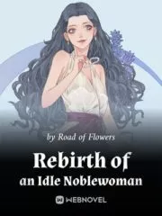 Rebirth of an Idle Noblewoman Cover Image