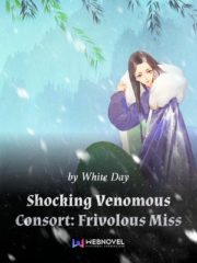 Shocking Venomous Consort: Frivolous Miss Cover Image