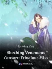 Shocking Venomous Consort: Frivolous Miss Cover Image