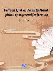 Village Girl as Family Head : picked up a general for farming Cover Image