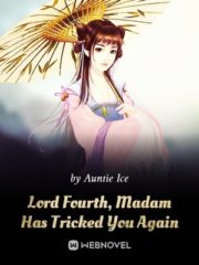 Lord Fourth, Madam Has Tricked You Again Cover Image
