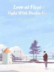 Love at First Sight With Doctor He Cover Image