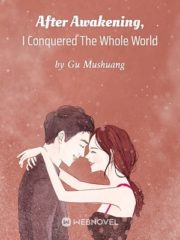 After Awakening, I Conquered The Whole World Cover Image