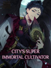City’s Super Immortal Cultivator Cover Image
