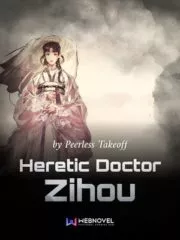 Heretic Doctor Zihou Cover Image