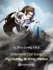 Underworld Chat Group: My Hubby is King Hades Cover Image