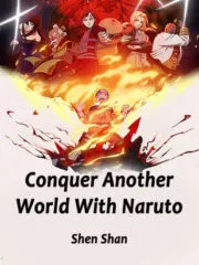 Conquer Another World With the Naruto System Cover Image