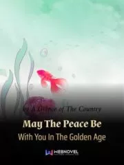 May The Peace Be With You In The Golden Age Cover Image