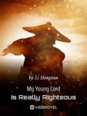 My Young Lord Is Really Righteous Cover Image