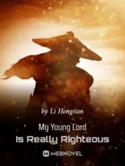 My Young Lord Is Really Righteous Cover Image