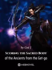 Scoring the Sacred Body of the Ancients from the Get-go Cover Image
