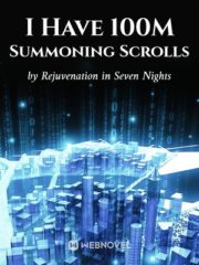 I Have 100M Summoning Scrolls Cover Image