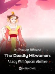 The Deadly Hitwoman: A Lady With Special Abilities Cover Image