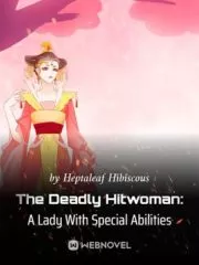The Deadly Hitwoman: A Lady With Special Abilities Cover Image